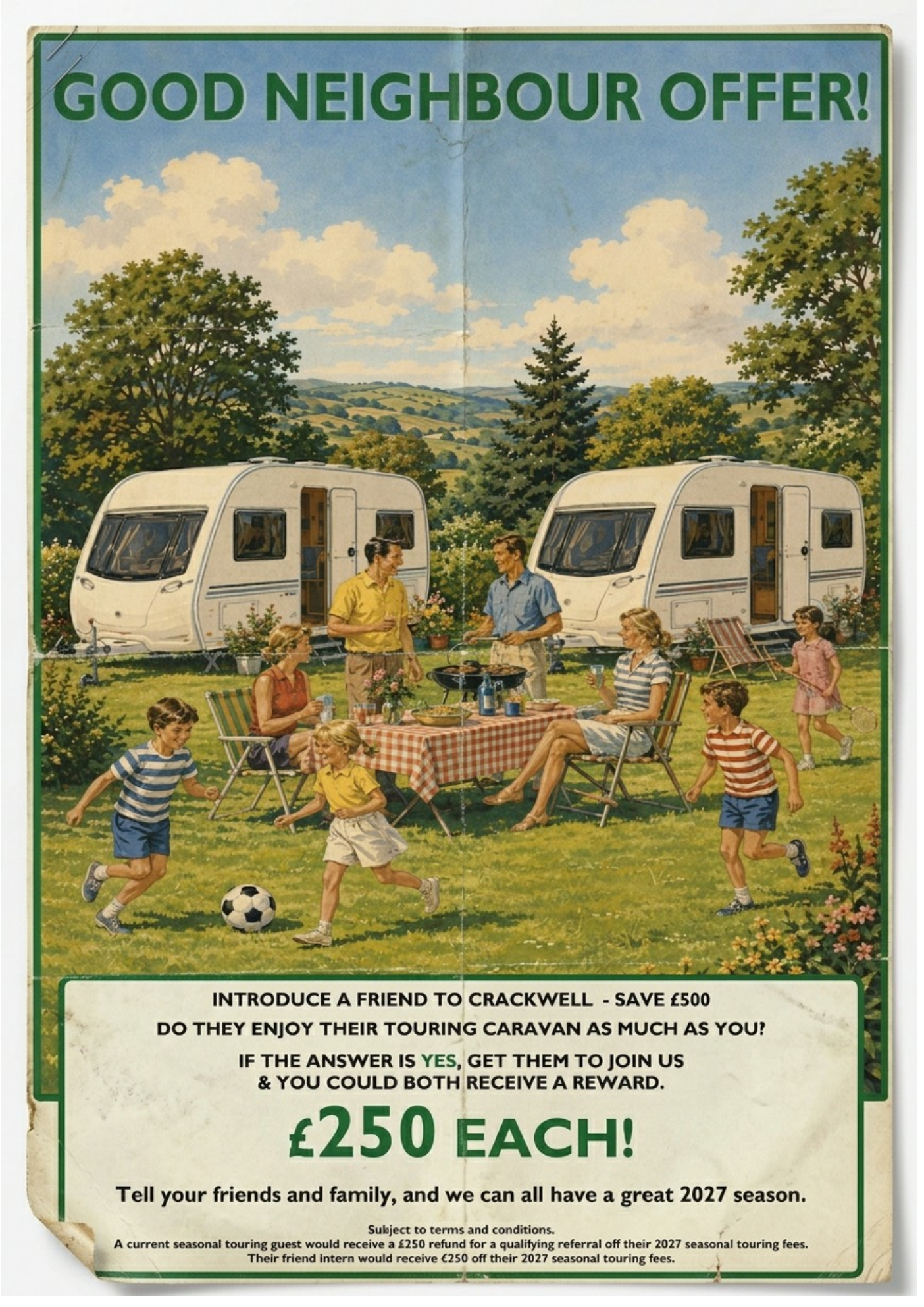 Good Neighbour Offer poster: introduce a friend to Crackwell and both could receive £250